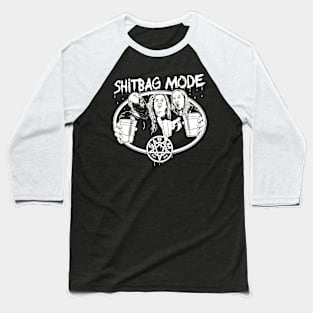 Shitbag Mode Baseball T-Shirt